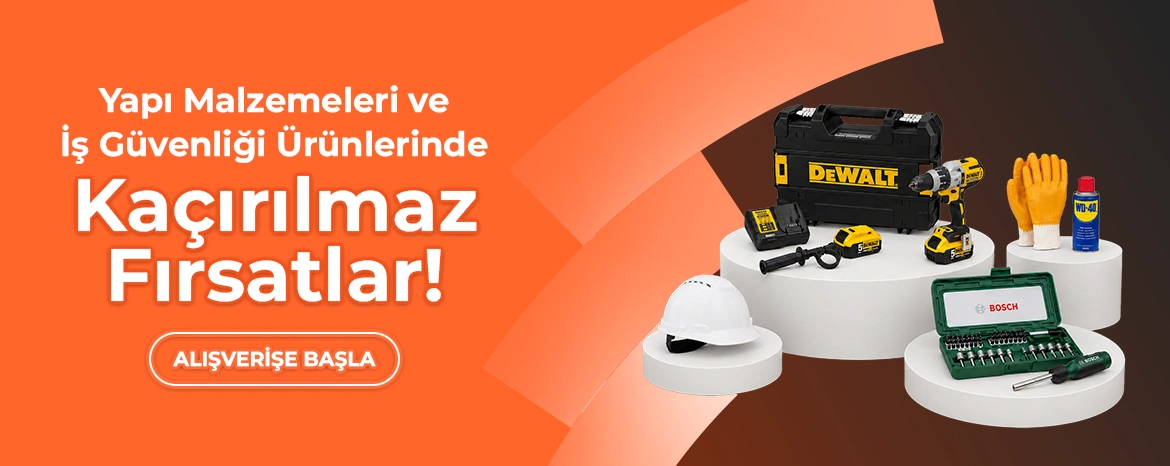 Yapı Malzemelerinde Kaçırılmaz Fırsatlar