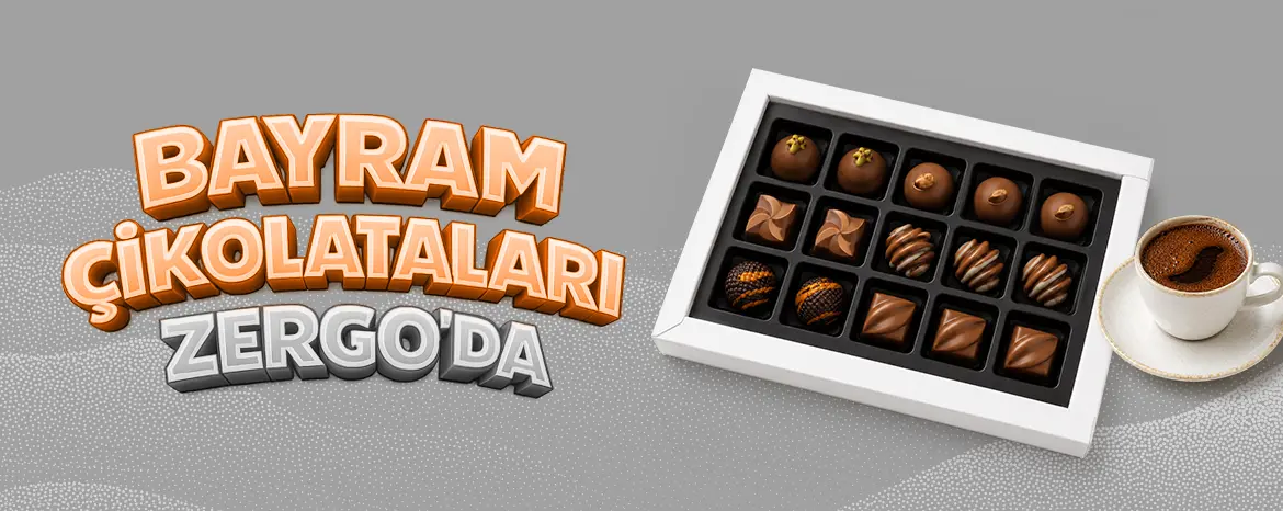 Bayram Çikolataları ZerGO'da